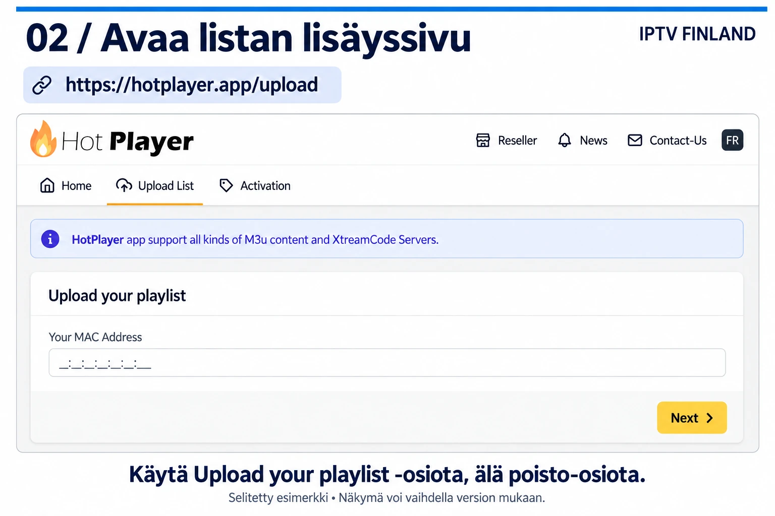HotPlayerin virallisen paneelin Upload your playlist -osio ja tyhjä MAC-osoitekenttä