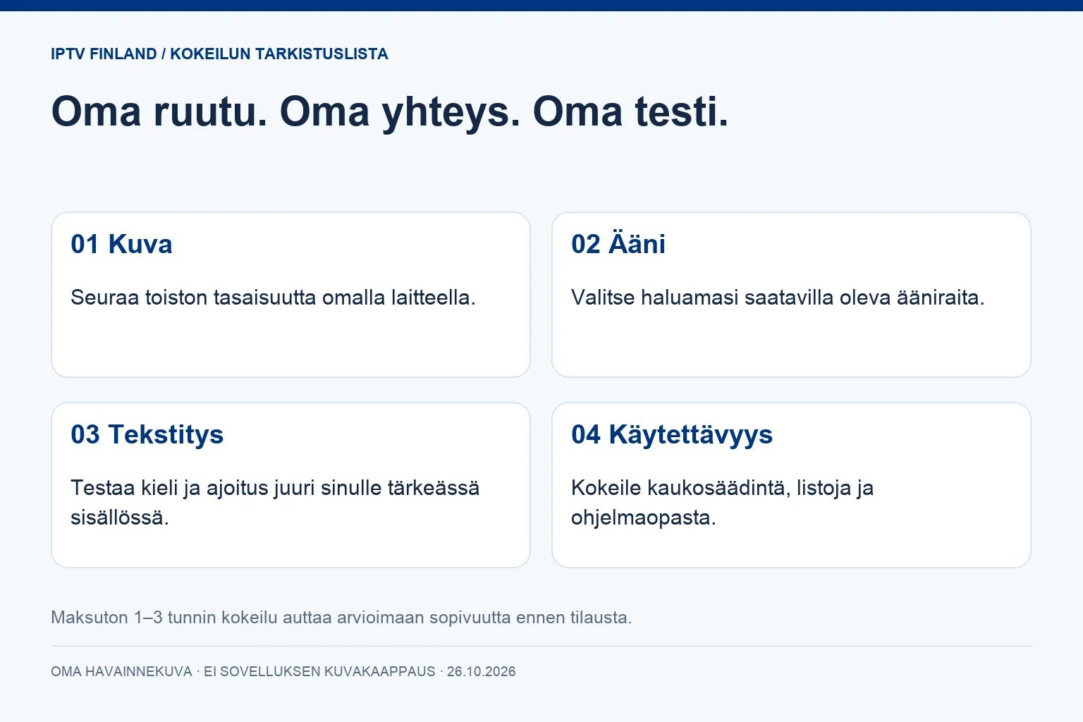 Toiston testaus: kuva, ääni, tekstitys ja yhteyden vakaus